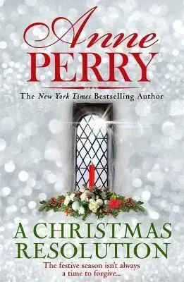 A Christmas Resolution - Anne Perry