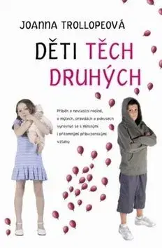 Děti těch druhých - Joanna Trollope