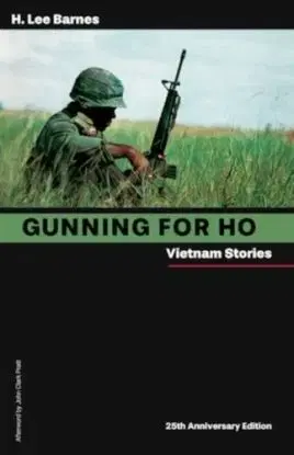 Gunning for Ho - H. Lee Barnes