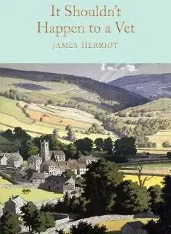 It Shouldnt Happen to a Vet - James Herriot
