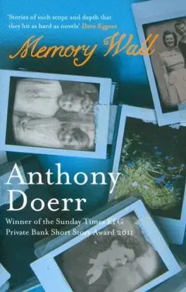 Memory Wall - Anthony Doerr