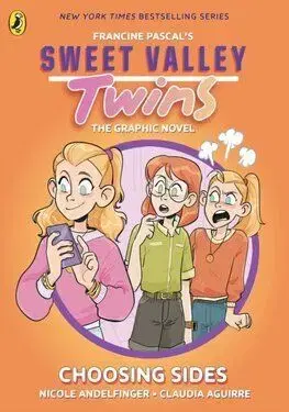 Sweet Valley Twins The Graphic Novel: Choosing Sides - Francine Pascalová, Nicole Andelfinger