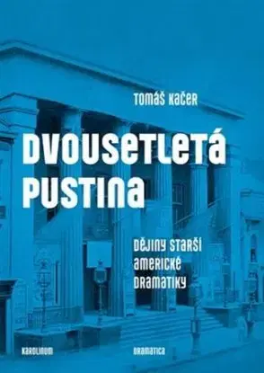 Dvousetletá pustina