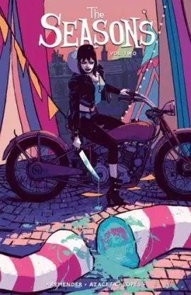 The Seasons Volume 2 - Rick Remender