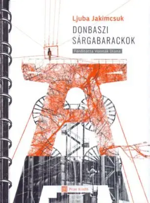 Donbaszi sárgabarackok - Ljuba Jakimcsuk