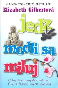 Jedz modli sa miluj - Gilbert Elizabeth