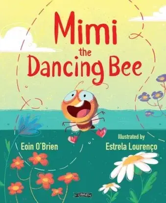 Mimi the Dancing Bee - Eoin O'Brien