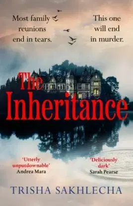 The Inheritance - Trisha Sakhlecha