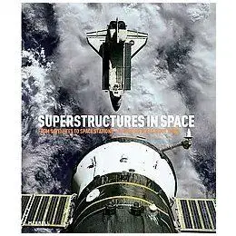 Superstructures In Space