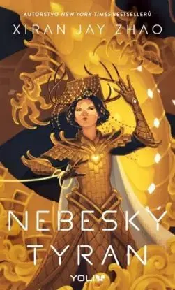 Železná vdova 2: Nebeský tyran (CZ) - Xiran Jay Zhao