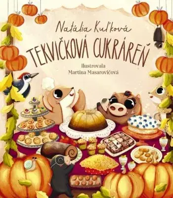 Tekvičková cukráreň - Natália Kuľková