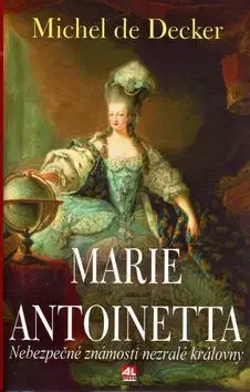 Marie Antoinetta - Michel de Decker