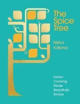 The Spice Tree - Nisha Katona