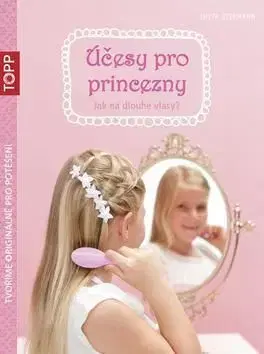 TOPP Účesy pro princezny - Jutta Diekman