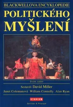 Blackwellova encyklopedie politického myšlení - David Miller