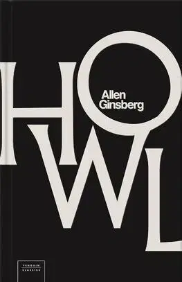 Howl - Allen Ginsberg