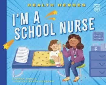 I'm a School Nurse - Lauren Kukla