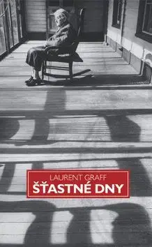 Šťastné dny - Graff Laurent