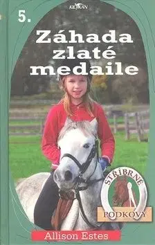 Záhada zlaté medaile - Ester Allison