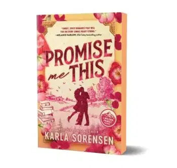 Promise Me This - Karla Sorensen