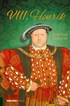 VIII. Henrik - Jonathan Melmoth