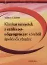 Klinikai ismeretek a belgyógyászat köréből ápolók - Anikó Kornéth