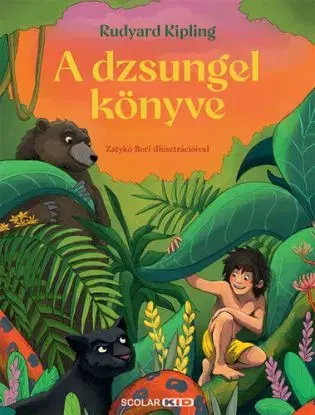 A dzsungel könyve - Rudyard Kipling
