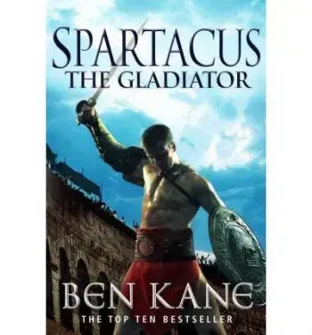 Spartacus: Gladiator - Ben Kane