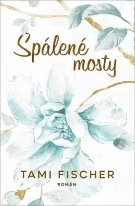 Fletcherova univerzita 1: Spálené mosty - Tami Fischer