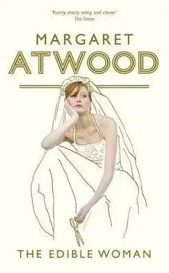 Edible Woman - Margaret Atwoodová