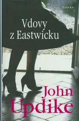 Vdovy z Eastwicku - John Updike