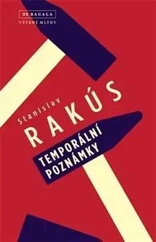 Temporální poznámky - Stanislav Rakús