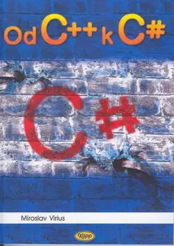 Od C++ k C - Miroslav Virius