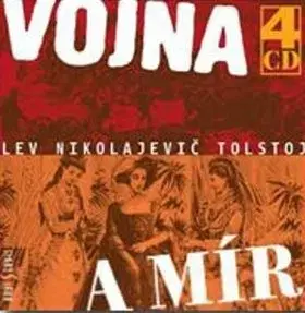 CD-Vojna a mír - Lev Nikolajevič Tolstoj