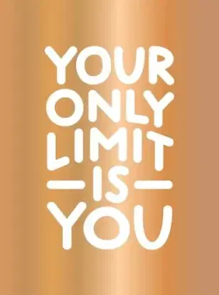 Your Only Limit Is You - Summersdale Publishers Ltd