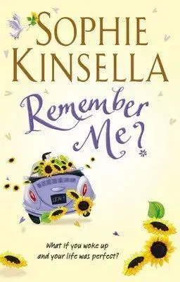 Remember Me? - Sophie Kinsella