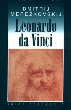 Leonardo da Vinci - Dmitrij Merežkovskij