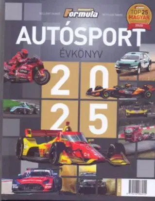 Autósport évkönyv 2025 - Tamás Bethlen, Gergő Gellérfi