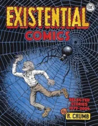 R. Crumb: Existential Comics - Robert Crumb