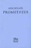 Prométheus - Aischylos