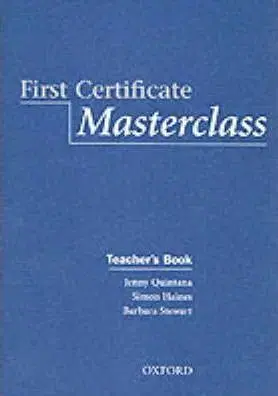 New First Certificate Masterclass Teacher´s Book - Simon Haines