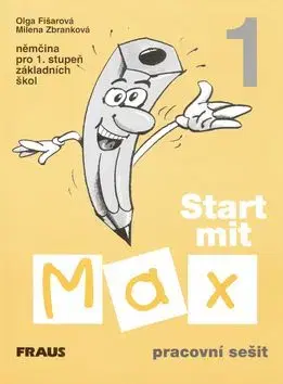 Start mit Max 1 Pracovní sešit - Olga Fišarová