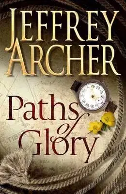 Paths of Glory (HB) - Jeffrey Archer