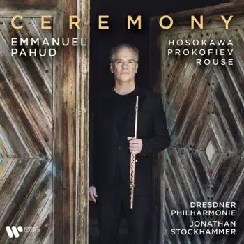 Pahud Emmanuel - Ceremony CD - Emmanuel Pahud