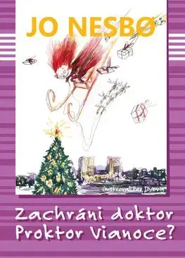 Zachráni doktor Proktor Vianoce? (5) - Jo Nesbo