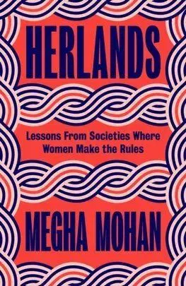 Herlands - Megha Mohan
