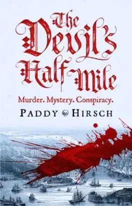 The Devils Half Mile - Paddy Hirsch