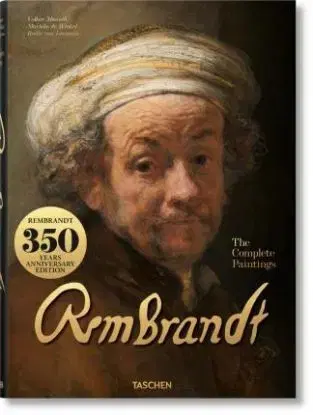 Rembrandt, The Complete Paintings - Volker Manuth, Marieke de Winkel, Rudie Van Leeuwen