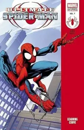 Ultimate Spider-Man Epic Collection: Learning Curve - Brian Michael Bendis