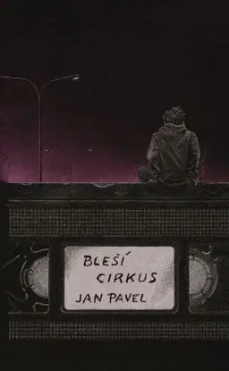 Bleší cirkus - Pavel Jan